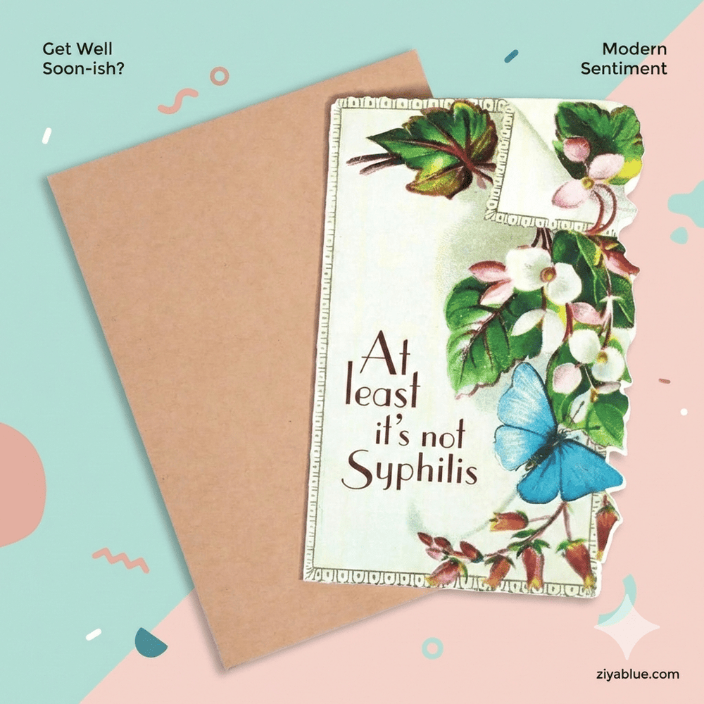 "At Least It’s Not Syphilis" Card - Ziya Blue