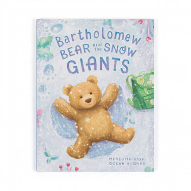 Bartholomew Bear and the Snow Giants Book - Ziya Blue