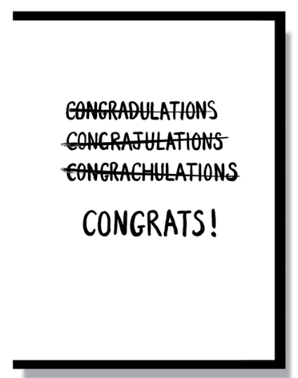 Can't Spell Congrats Card - Ziya Blue