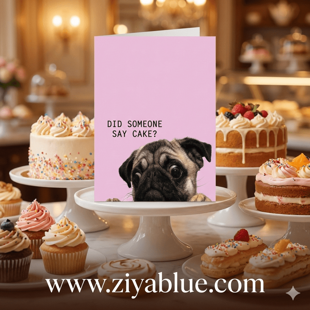 Did Someone Say Cake Birthday Card - Ziya Blue