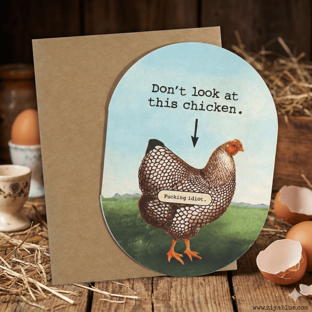 "Don't Look At This Chicken" Card - Ziya Blue