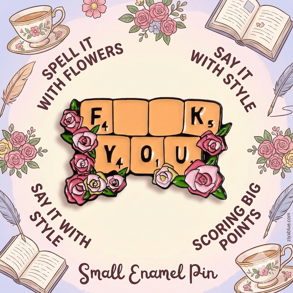 "F*ck You" Floral Scrabble Enamel Pin | Sassy Wordplay 🌸🎲 - Ziya Blue