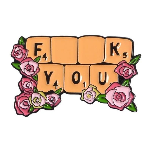 Floral Scrabble "F*ck You" Enamel Pin