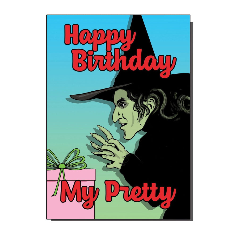 Happy Birthday My Pretty Wicked Witch Greetings Card - Ziya Blue