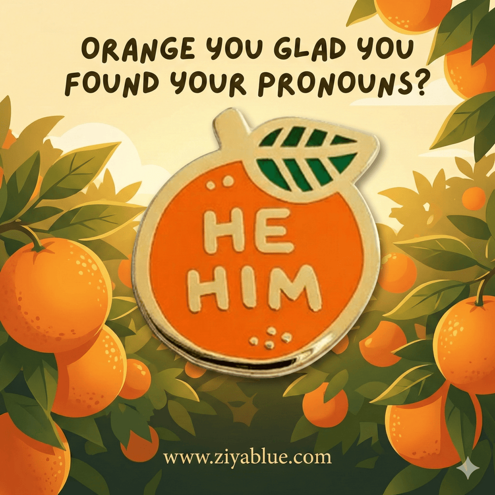 Pronoun Orange He/Him - Ziya Blue