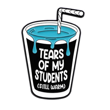 Tears Of My Students Pin - Ziya Blue