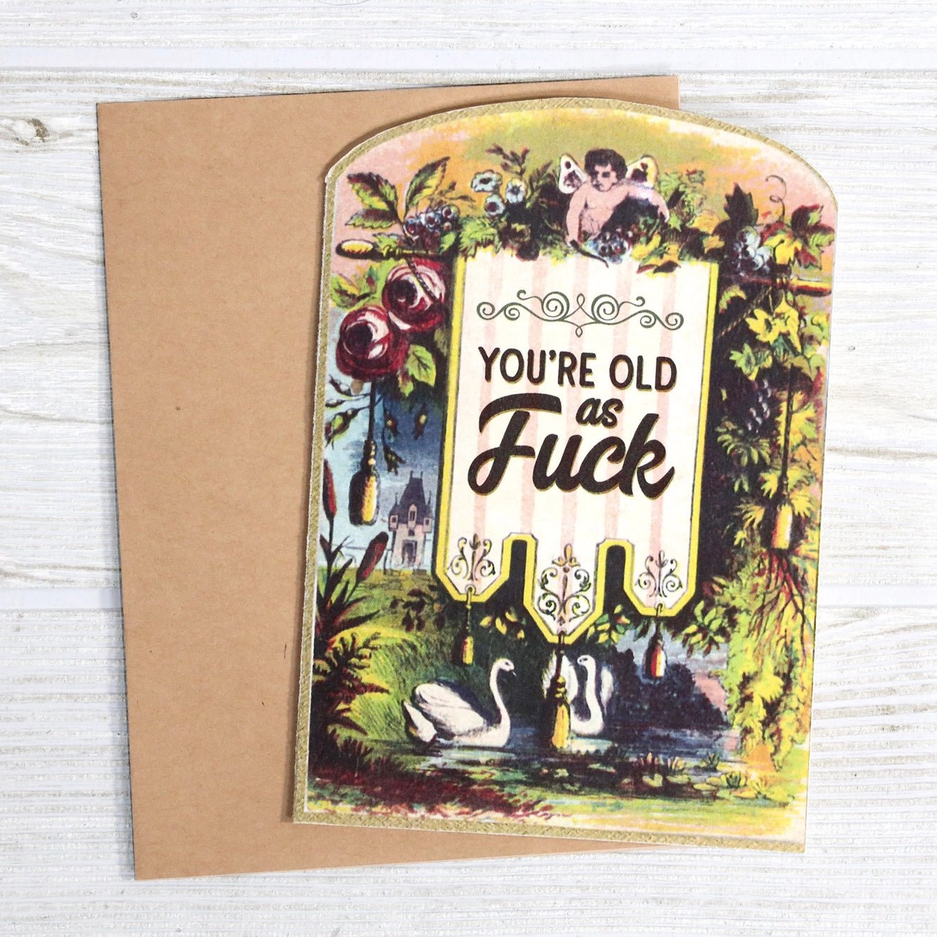 "You’re Old as F*ck" Birthday Card - Ziya Blue